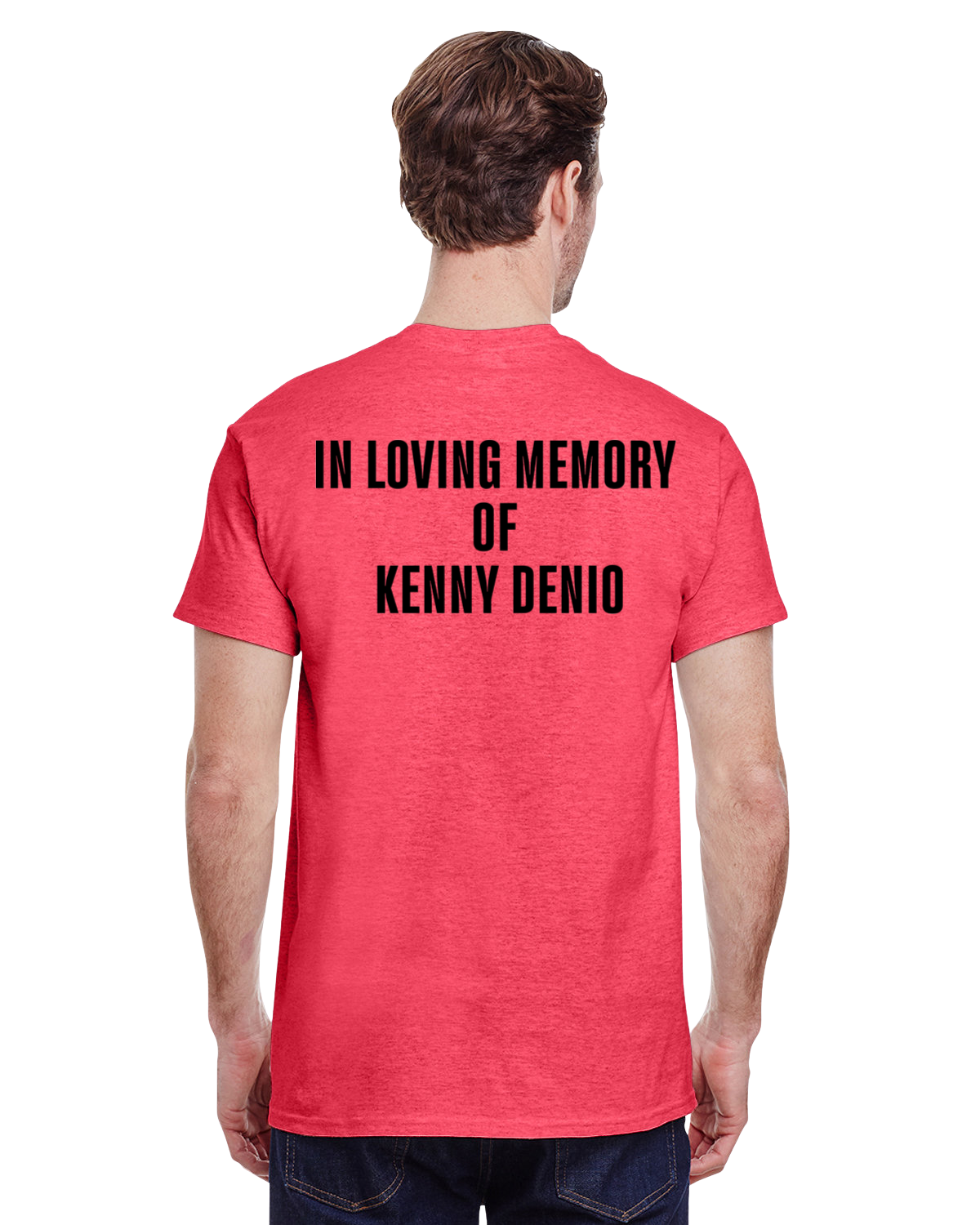 In loving memory of Kenny Denio - T-shirts and sweatshirts