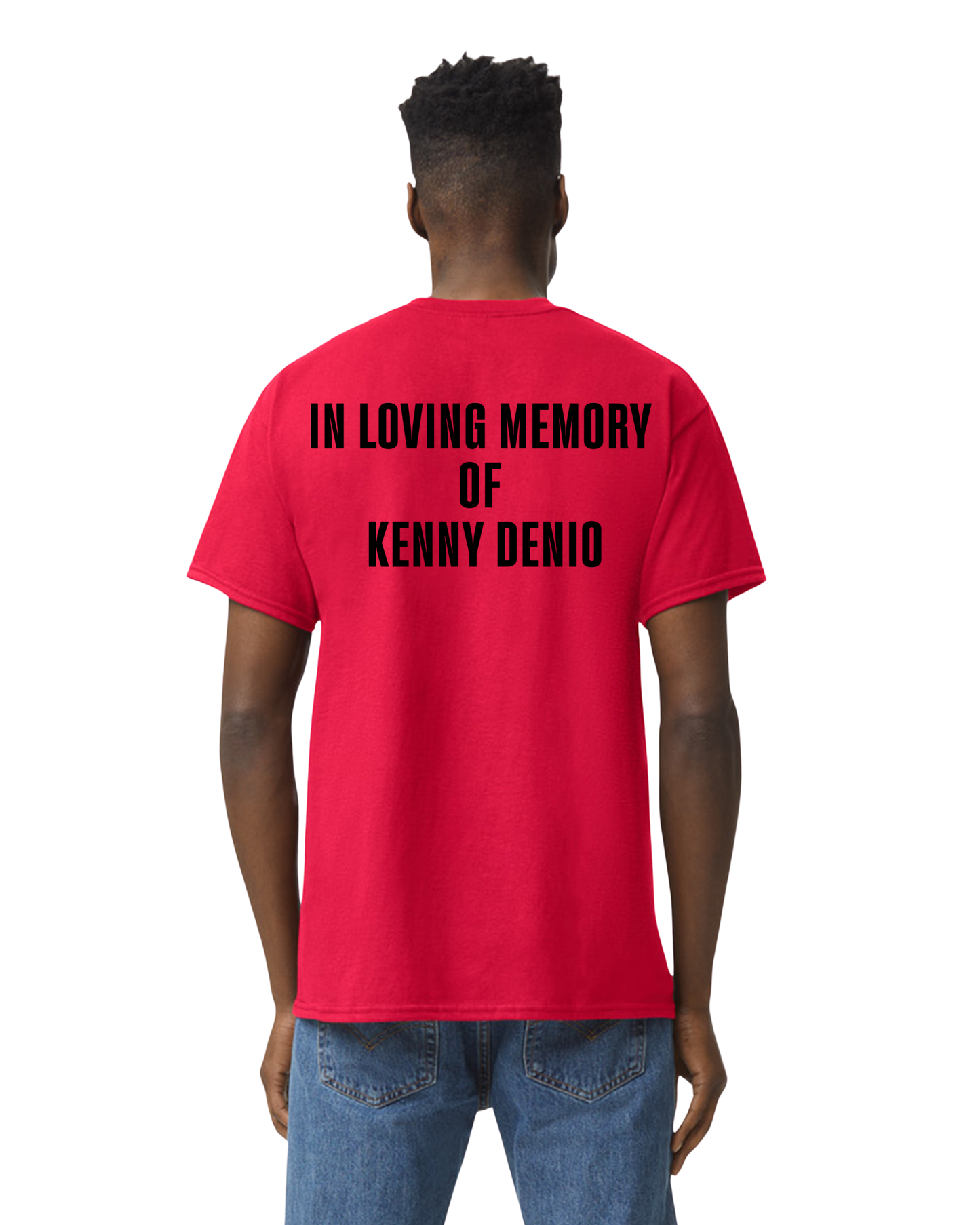 In loving memory of Kenny Denio - T-shirts and sweatshirts