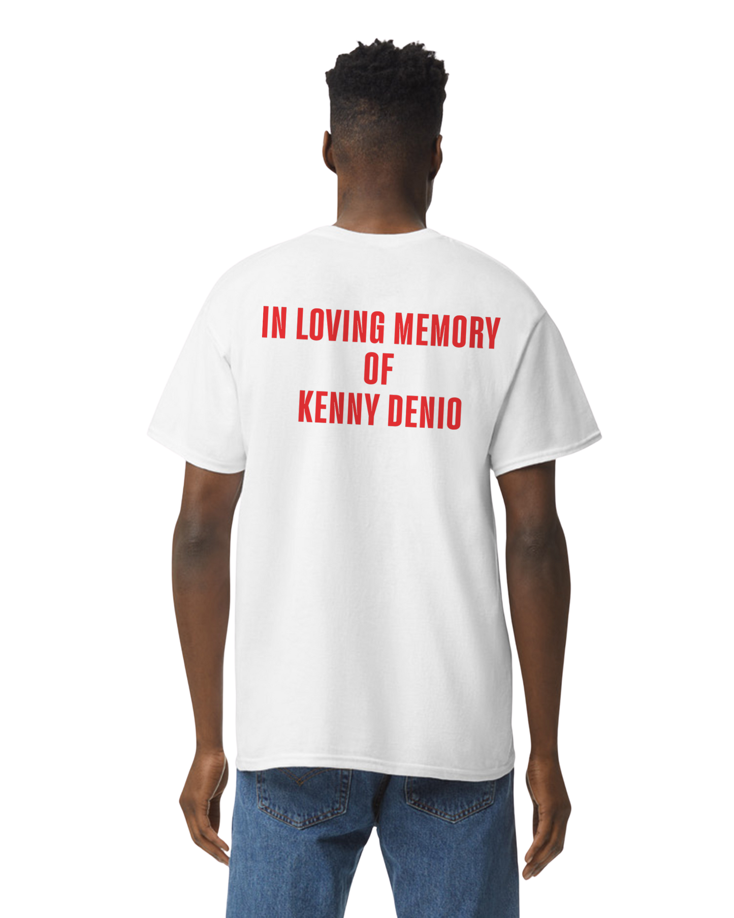 In loving memory of Kenny Denio - T-shirts and sweatshirts