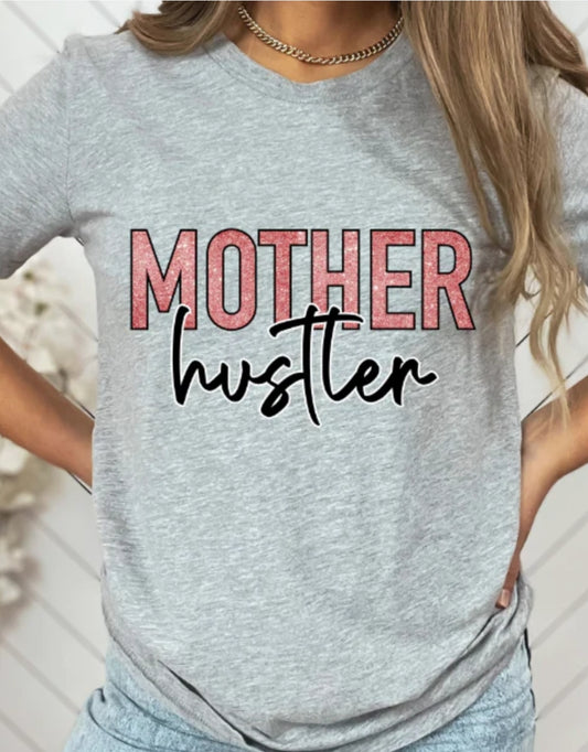Mother Hustler