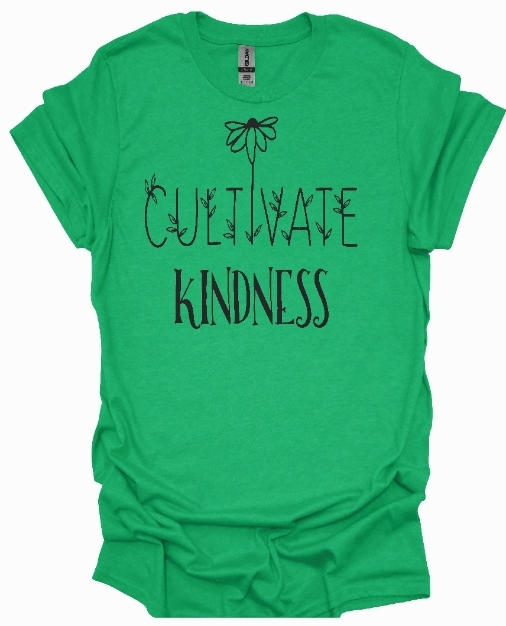 Cultivate Kindness - Downs Care and Rehab