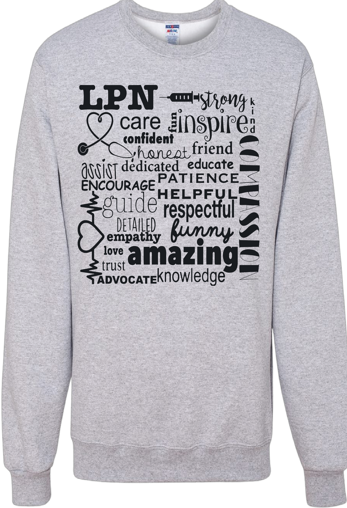 Lpn Compassion sweatshirt